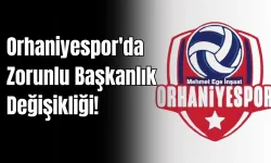 Orhaniyespor'da Zorunlu Başkanlık Değişikliği!