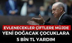 Erdoğan'dan yeni evlenecekler çiftlere müjde