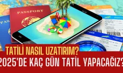 2025 Yılı Resmi Tatil Günleri ve Uzun Tatil Planlama Fırsatları