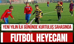 Yeni Yılın İlk Gününde Kurtuluş Sahasında Futbol Heyecanı