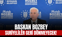 Mustafa Bozbey: Suriyeliler Geri Dönmeyecek!