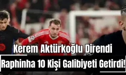 Kerem Aktürkoğlu Direndi, Raphinha 10 Kişi Barcelona’ya Galibiyeti Getirdi!