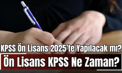 KPSS Ön Lisans 2025’te Yapılacak mı? Ön Lisans KPSS Ne Zaman?