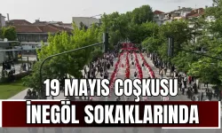19 Mayıs Coşkusu İnegöl Sokaklarında!