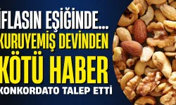 27 Yıllık Kuruyemiş Devi Konkordato Talep Etti: İflasın Eşiğinde...