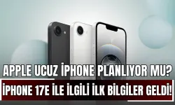 Apple yeni bir ucuz iPhone planlıyor mu? iPhone 17e ile ilgili ilk bilgiler geldi!