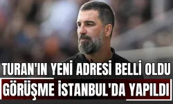 Arda Turan'ın Yeni Adresi Belli Oldu! Görüşme İstanbul'da Yapıldı!