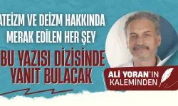 Ateizm ve Deizm Hakkında Merak Edilen Her Şey Bu Yazısı Dizisinde Yanıt Bulacak