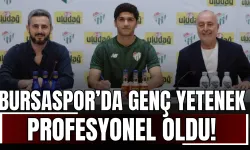 Bursaspor’da Genç Yetenek Profesyonel Oldu!!