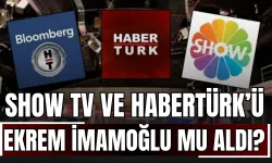 Ekrem İmamoğlu Show TV ve Habertürk’ü Satın Aldı mı? Can Medya’dan Yanıt Geldi!