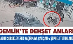 Gemlik’te Dehşet Anları: Kadını Sürükleyerek Kaçırmaya Çalışan 4 Şüpheli Tutuklandı