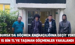 Bursa’da Göçmen Kaçakçılığına Geçit Yok! 15 Bin TL’ye Taşınan Göçmenler Yakalandı