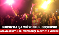 Bursa’da Şampiyonluk Coşkusu! Galatasaraylılar, Fenerbahçe Tabutuyla Yürüdü