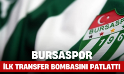 Bursaspor İlk Transfer Bombasını Patlattı!