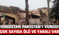 Hindistan Pakistan’ı Vurdu! Çok Sayıda Ölü ve Yaralı Var