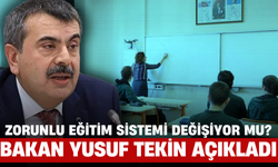 Zorunlu Eğitim Sistemi Değişiyor mu? Bakan Yusuf Tekin'den 4+4+4 Sistemiyle İlgili Dikkat Çeken Açıklama!