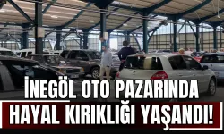 İnegöl Oto Pazarında Bayram Öncesi Hayal Kırıklığı Yaşandı!