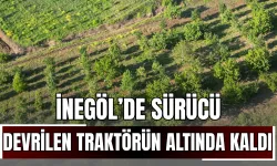 İnegöl’de Sürücü Devrilen Traktörün Altında Kaldı!