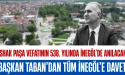 İshak Paşa Vefatının 538. Yılında İnegöl’de Anılacak