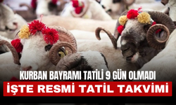 Kurban Bayramı Tatili 9 Gün Olmadı: İşte Resmi Tatil Takvimi