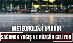 Meteoroloji Uyardı: Sağanak Yağış ve Kuvvetli Rüzgâr Geliyor!
