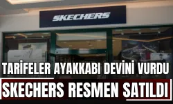 Tarife Darbesi Ayakkabı Devini Vurdu: Skechers Resmen Satıldı