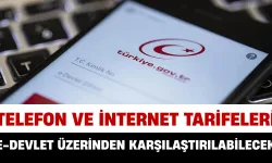Telefon ve İnternet Tarifeleri e-Devlet Üzerinden Karşılaştırılabilecek