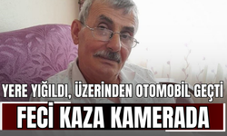 Yere Yığıldı, Üzerinden Otomobil Geçti: Feci Kaza Kamerada