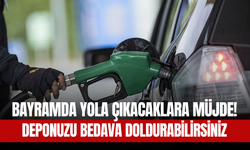 Bayramda Yola Çıkacaklara Müjde! Deponuzu Bedava Doldurabilirsiniz