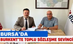 BURKENT’te Çalışanlar İçin Toplu İş Sözleşmesi İmzalandı