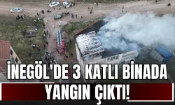 İnegöl'de 3 Katlı Binada Yangın Çıktı!