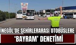 İnegöl'de Şehirlerarası Otobüslerde ‘Bayram’ Denetimi