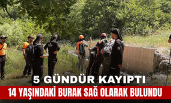 5 Gündür Kayıptı: 14 Yaşındaki Burak Sağ Olarak Bulundu