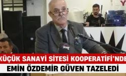 Küçük Sanayi Sitesi Kooperatifi’nde Emin Özdemir Güven Tazeledi