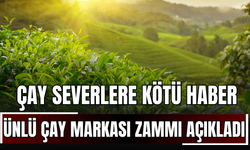 Çay Severlere Kötü Haber: Ünlü Çay Markası Zammı Açıkladı!