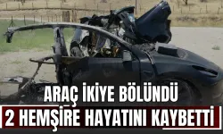 Araç ikiye bölündü, 2 hemşire hayatını kaybetti