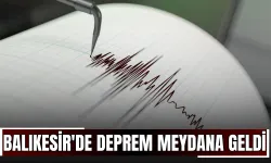 Balıkesir'de Deprem Meydana Geldi