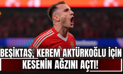 Beşiktaş, Kerem Aktürkoğlu İçin Kesenin Ağzını Açtı!