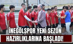 İnegölspor yeni sezon hazırlıklarına başladı!