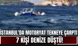 İstanbul'da Motoryat Tekneye Çarptı, 7 Kişi Denize Düştü!