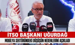 İTSO Başkanı Uğurdağ Mobilya Sektöründeki Düşüşün Nedenlerini Açıkladı