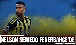 Nelson Semedo Fenerbahçe'de