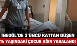 İnegöl’de 3’üncü Kattan Düşen 14 Yaşındaki Çocuk Ağır Yaralandı