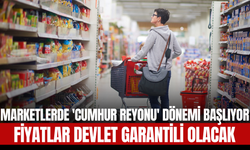 Marketlerde 'Cumhur Reyonu' Dönemi Başlıyor: Fiyatlar Devlet Garantili Olacak