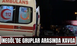 İnegöl’de Gruplar Arasında Kavga