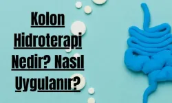 Kolon Hidroterapi Nedir ve Sağlık Açısından Hangi Faydaları Sunuyor?