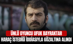 Ufuk Bayraktar, Haraç İstediği İddiasıyla Gözaltına Alındı