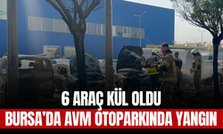 Bursa’da AVM Otoparkında Yangın: 6 Araç Kül Oldu