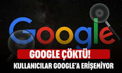 Google çöktü! Kullanıcılar Google'a erişemiyor