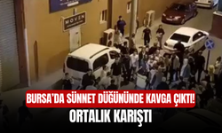 Bursa’da Sünnet Düğününde Kavga Çıktı! Ortalık karıştı